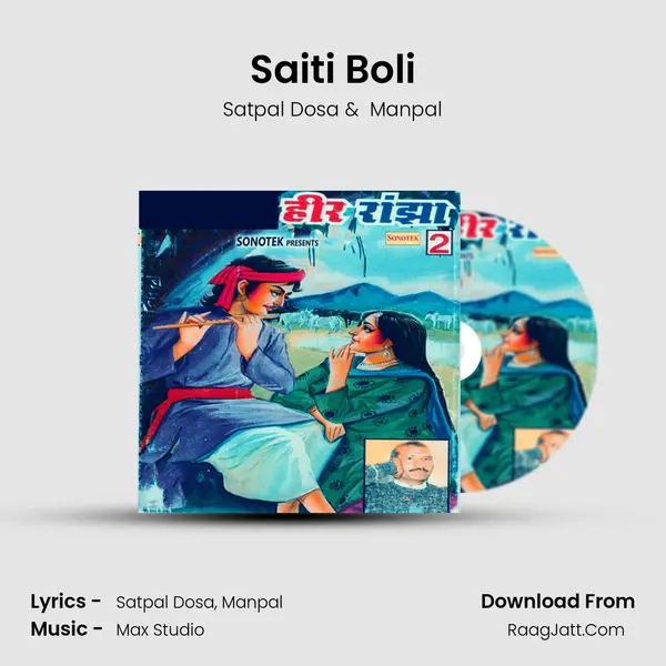 Saiti Boli MP3 Song by Satpal Dosa Cover