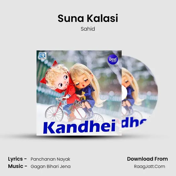 Suna Kalasi MP3 Song by Sahid Cover