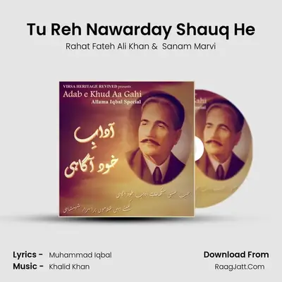 Tu Reh Nawarday Shauq He MP3 Song by Rahat Fateh Ali Khan Cover