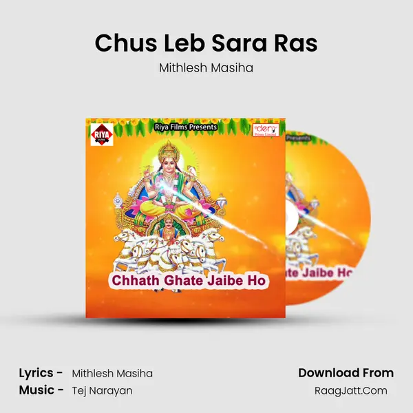 Chus Leb Sara Ras MP3 Song by Mithlesh Masiha Cover
