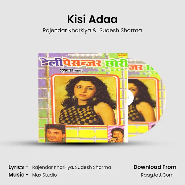 Kisi Adaa MP3 Song by Rajendar Kharkiya Cover
