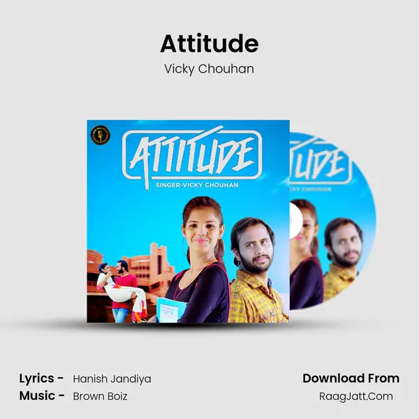 Attitude MP3 Song by Vicky Chouhan Cover