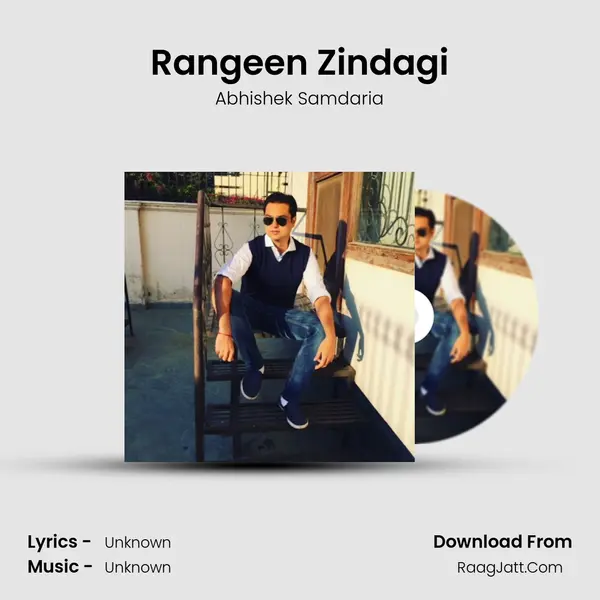 Rangeen Zindagi - Single - Abhishek Samdaria