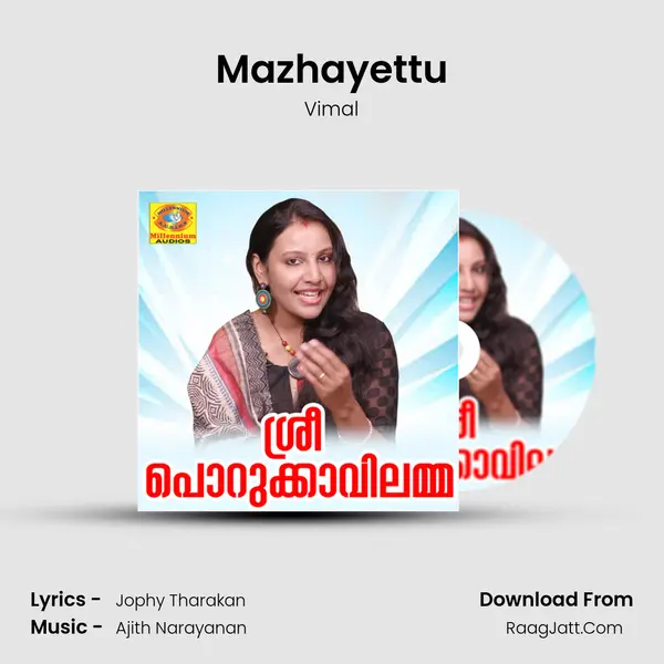 Mazhayettu mp3 song