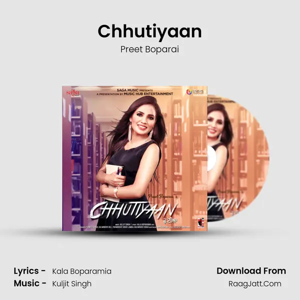 Chhutiyaan MP3 Song by Preet Boparai Cover
