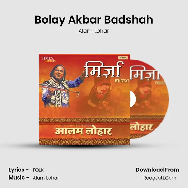 Bolay Akbar Badshah mp3 song