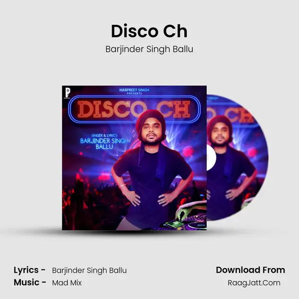 Disco Ch MP3 Song by Barjinder Singh Ballu Cover