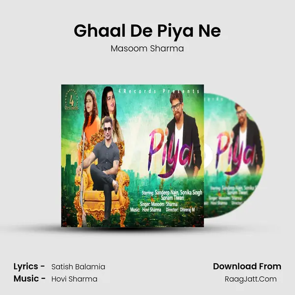 Piya - Masoom Sharma