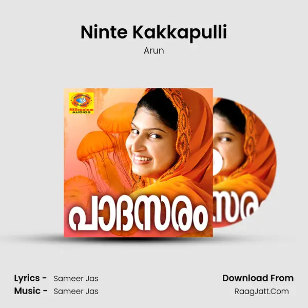 Ninte Kakkapulli MP3 Song by Arun Cover