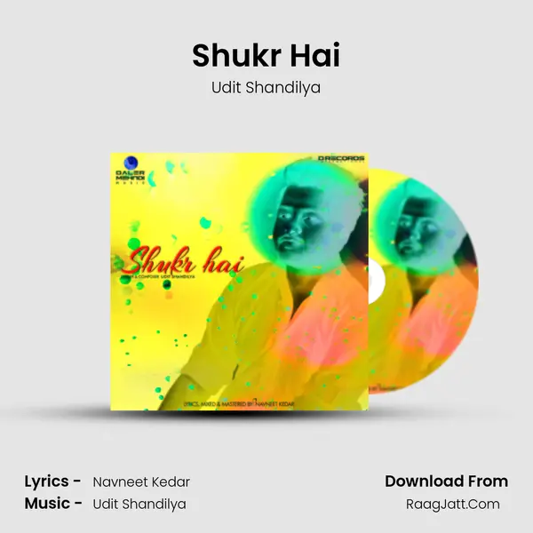 Shukr Hai - Udit Shandilya