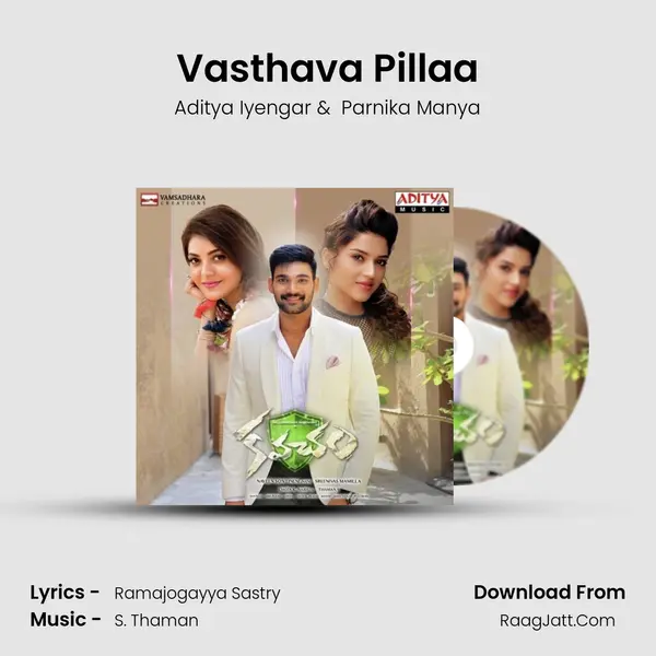 Vasthava Pillaa MP3 Song by Aditya Iyengar Cover