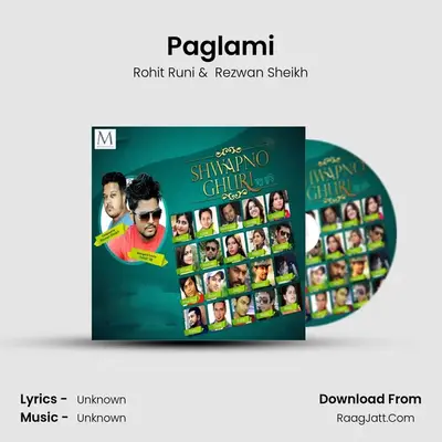 Paglami MP3 Song by Rohit Runi Cover