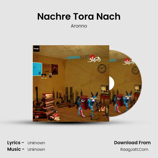 Nachre Tora Nach MP3 Song by Aronno Cover