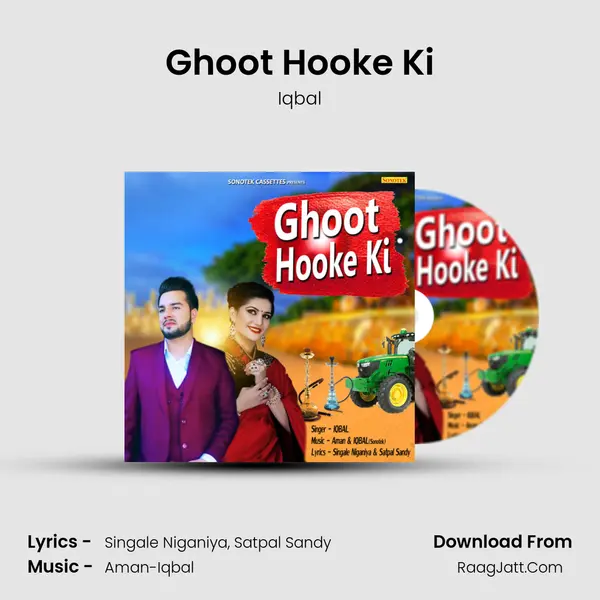 Ghoot Hooke Ki - Iqbal
