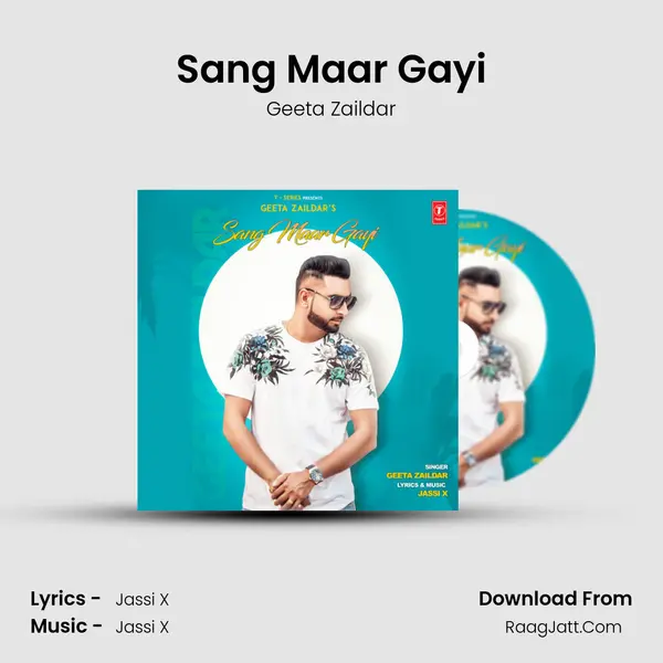 Sang Maar Gayi - Geeta Zaildar
