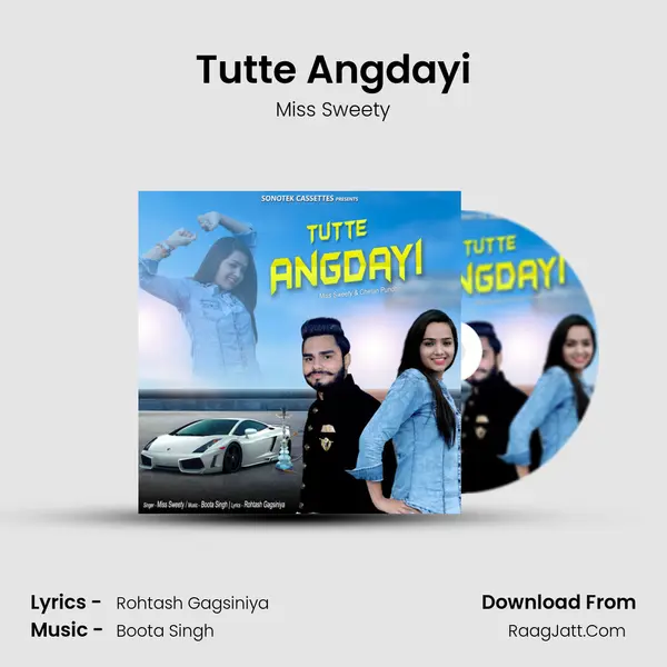 Tutte Angdayi - Miss Sweety