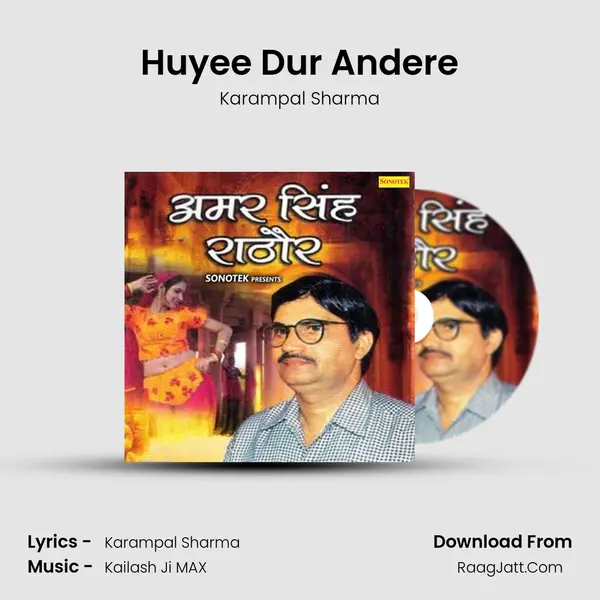 Huyee Dur Andere MP3 Song by Karampal Sharma Cover