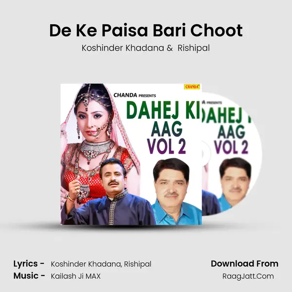 De Ke Paisa Bari Choot MP3 Song by Koshinder Khadana Cover