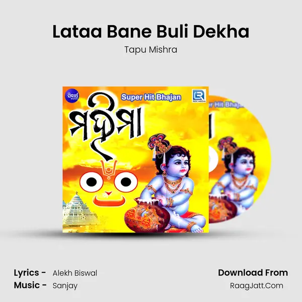 Lataa Bane Buli Dekha MP3 Song by Tapu Mishra Cover