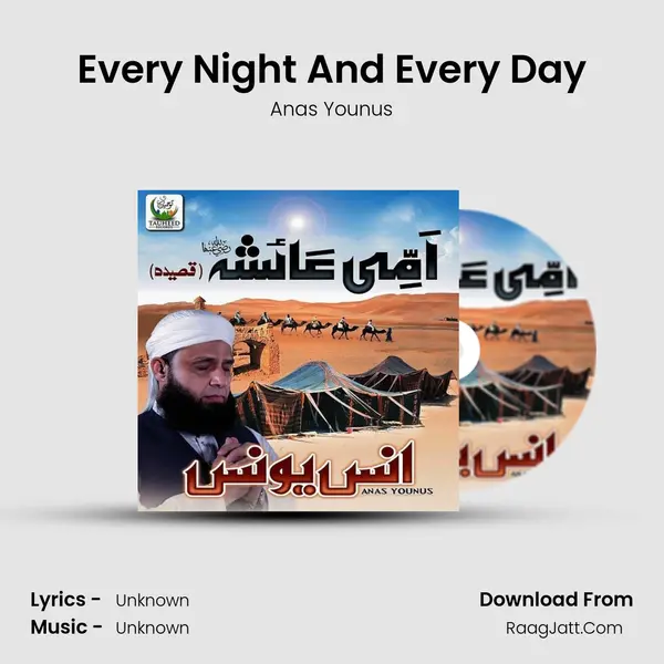 Every Night And Every Day MP3 Song by Anas Younus Cover