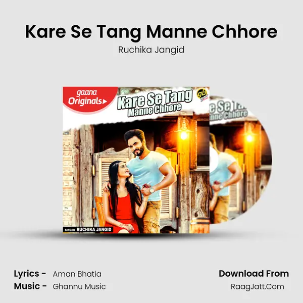 Kare Se Tang Manne Chhore - Ruchika Jangid