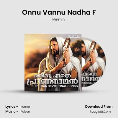 Onnu Vannu Nadha F mp3 song