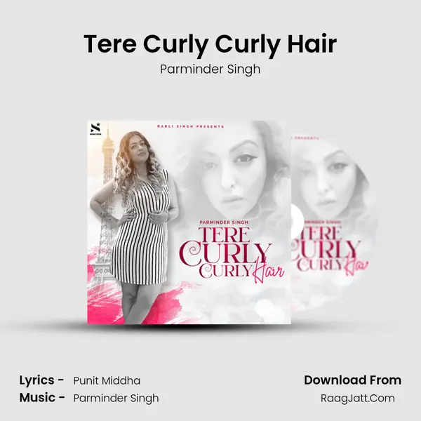 Tere Curly Curly Hair MP3 Song by Parminder Singh Cover