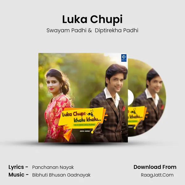 Luka Chupi - Swayam Padhi