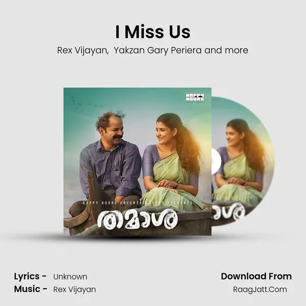 I Miss Us mp3 song