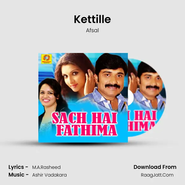 Kettille MP3 Song by Afsal Cover