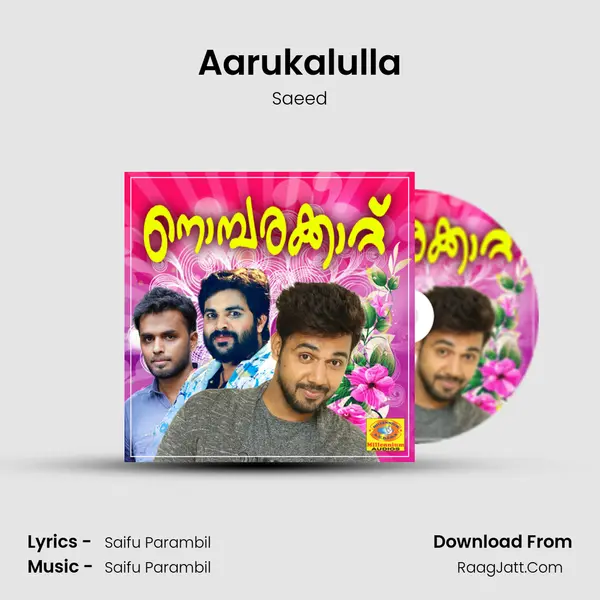 Aarukalulla MP3 Song by Saeed Cover