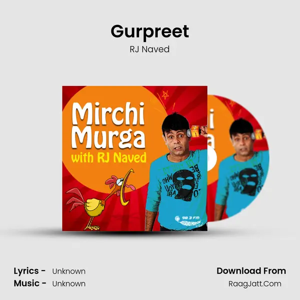 Gurpreet MP3 Song by RJ Naved Cover