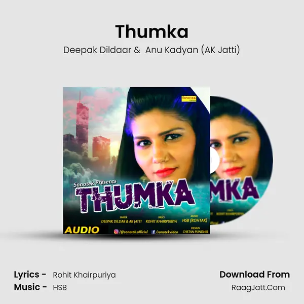 Thumka MP3 Song by Deepak Dildaar Cover