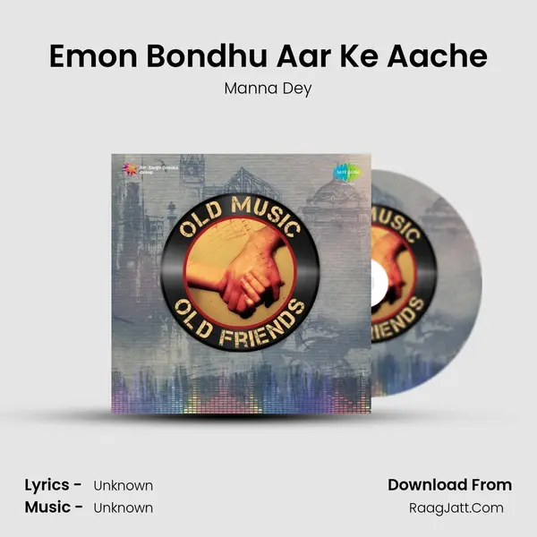 Emon Bondhu Aar Ke Aache Cover