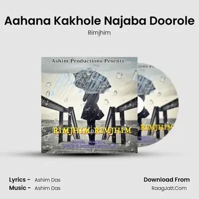 Aahana Kakhole Najaba Doorole MP3 Song by Rimjhim Cover