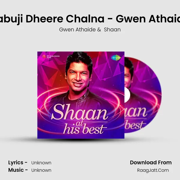 Babuji Dheere Chalna - Gwen Athaide Cover
