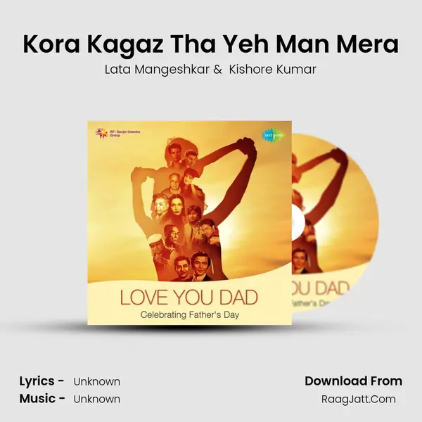 Kora Kagaz Tha Yeh Man Mera Cover