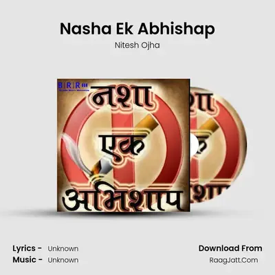 Nasha Ek Abhishap - Single - Nitesh Ojha