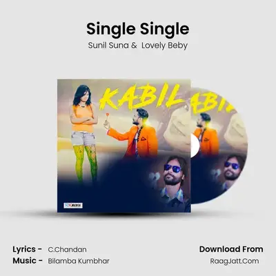 Single Single MP3 Song by Sunil Suna Cover