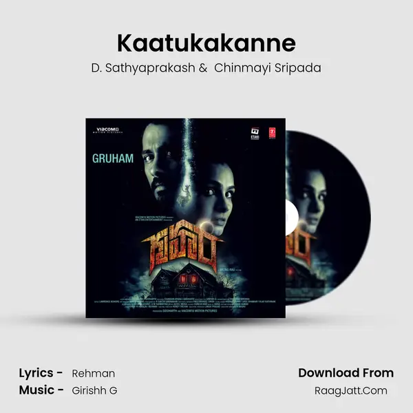 Kaatukakanne MP3 Song by D. Sathyaprakash Cover
