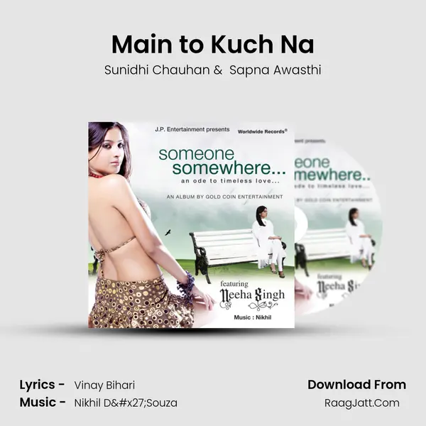 Main to Kuch Na MP3 Song by Sunidhi Chauhan Cover