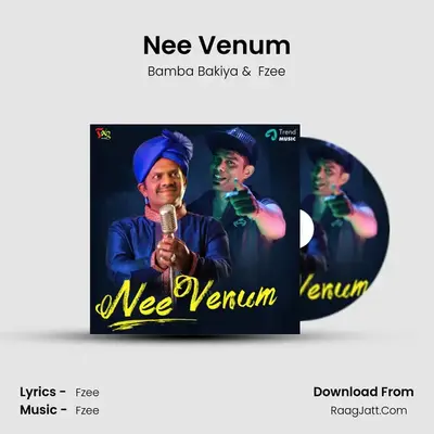 Nee Venum - Bamba Bakiya