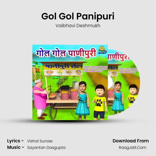 Gol Gol Panipuri mp3 song