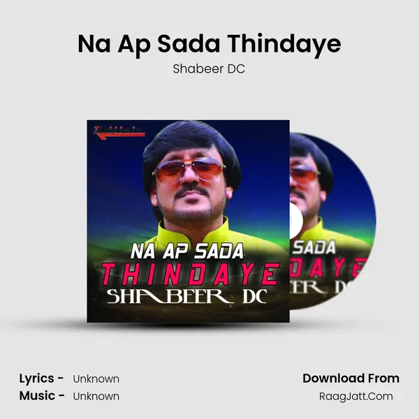Na Ap Sada Thindaye MP3 Song by Shabeer DC Cover