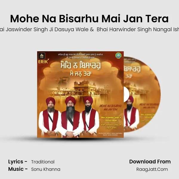Mohe Na Bisarhu Mai Jan Tera - Bhai Jaswinder Singh Ji Dasuya Wale