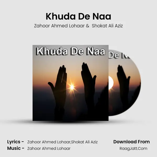 Khuda De Naa MP3 Song by Zahoor Ahmed Lohaar Cover