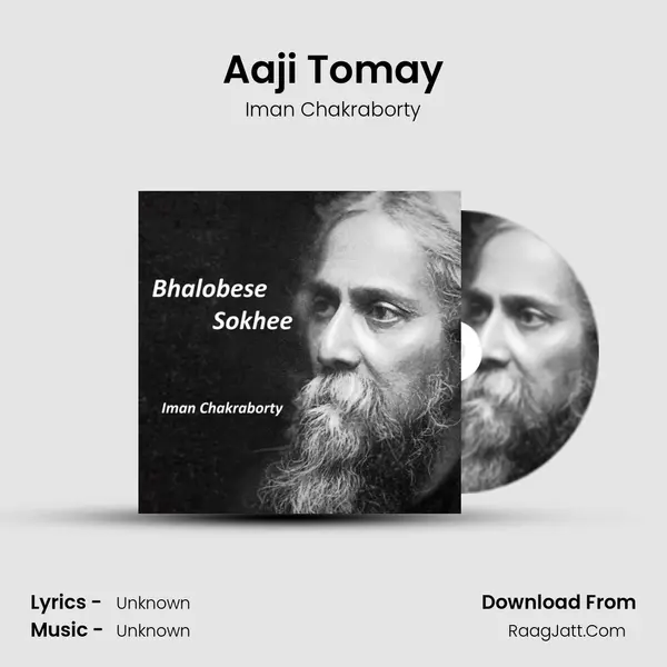 Aaji Tomay MP3 Song by Iman Chakraborty Cover