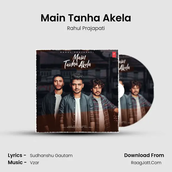 Main Tanha Akela mp3 song