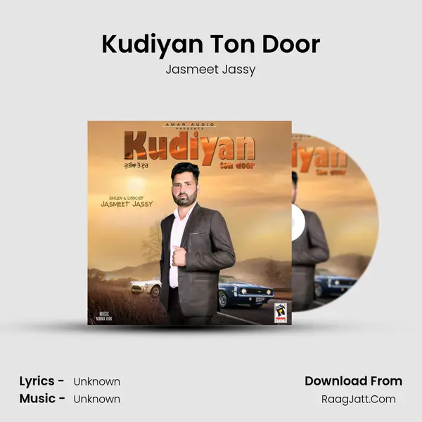 Kudiyan Ton Door mp3 song