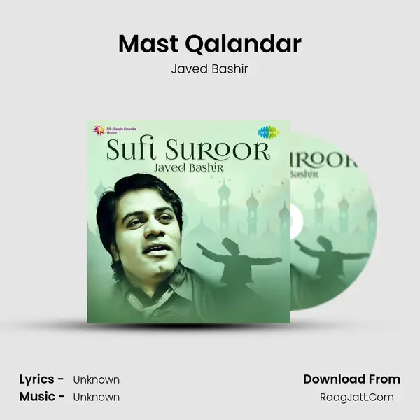 Mast Qalandar MP3 Song by Javed Bashir Cover